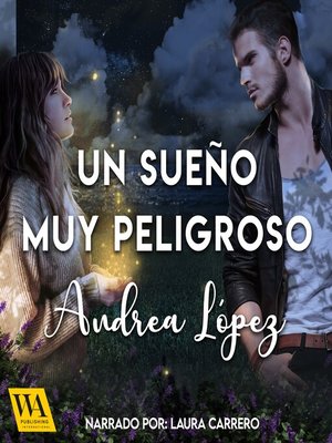cover image of Un sueño muy peligroso